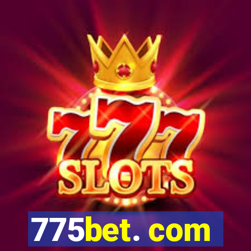 775bet. com